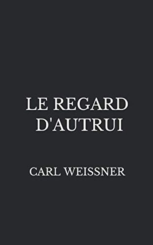 Le Regard d'Autrui