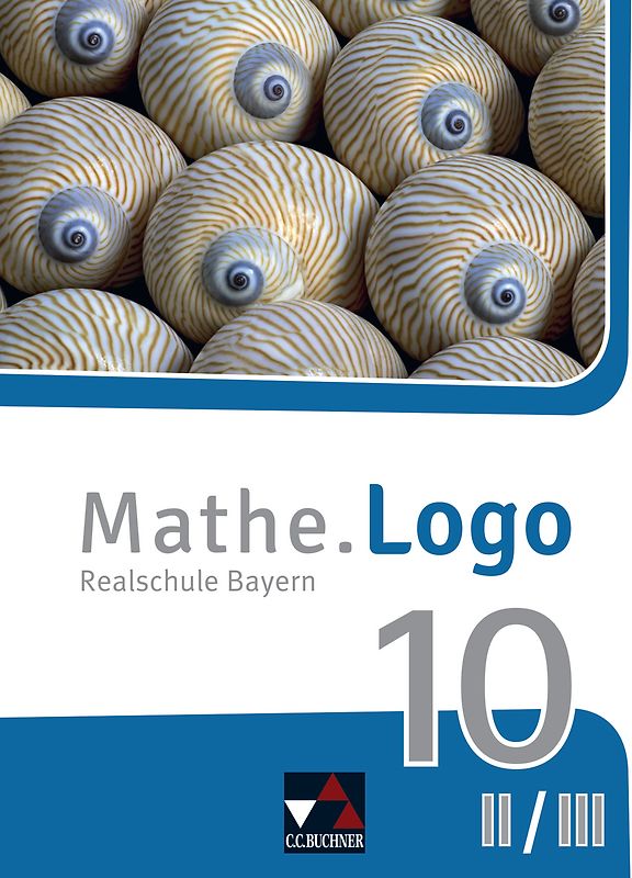 Mathe.Logo – Bayern / Mathe.Logo Bayern 10 II/III