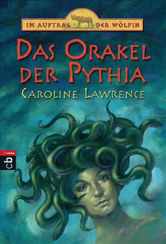 Im Auftrag der Wölfin - Das Orakel der Pythia