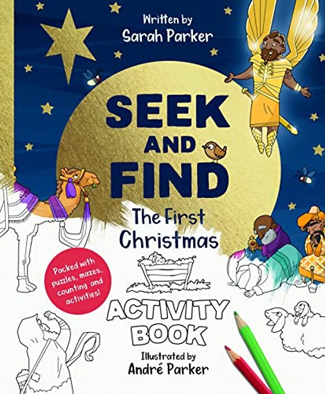 Seek and Find: The First Christmas Activity Book: Packed With Puzzles, Mazes, Counting, and Activities!