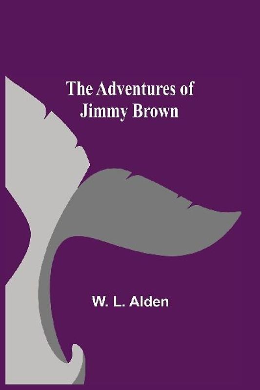 The Adventures Of Jimmy Brown