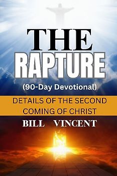 The Rapture (90-Day Devotional)
