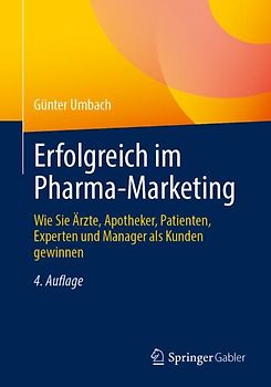 Erfolgreich im Pharma-Marketing