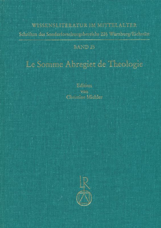 Le Somme Abregiet de Theologie