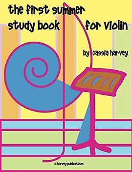 The First Summer Study Book for Violin