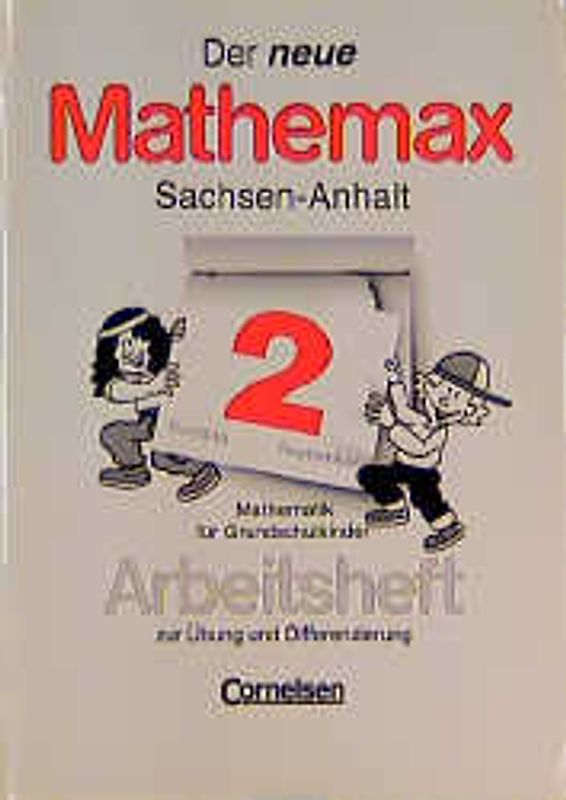 Der neue Mathemax - Sachsen-Anhalt / 2. Schuljahr - Arbeitsheft