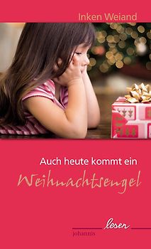 Auch heute kommt ein Weihnachtsengel