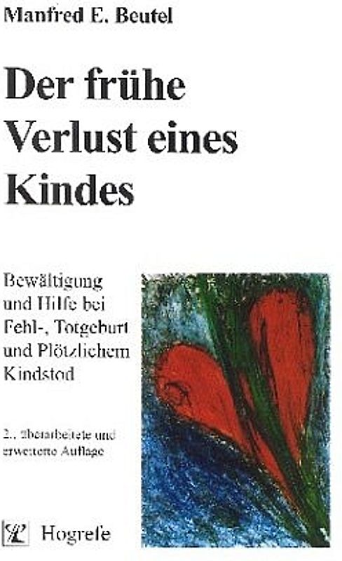 Der frühe Verlust eines Kindes