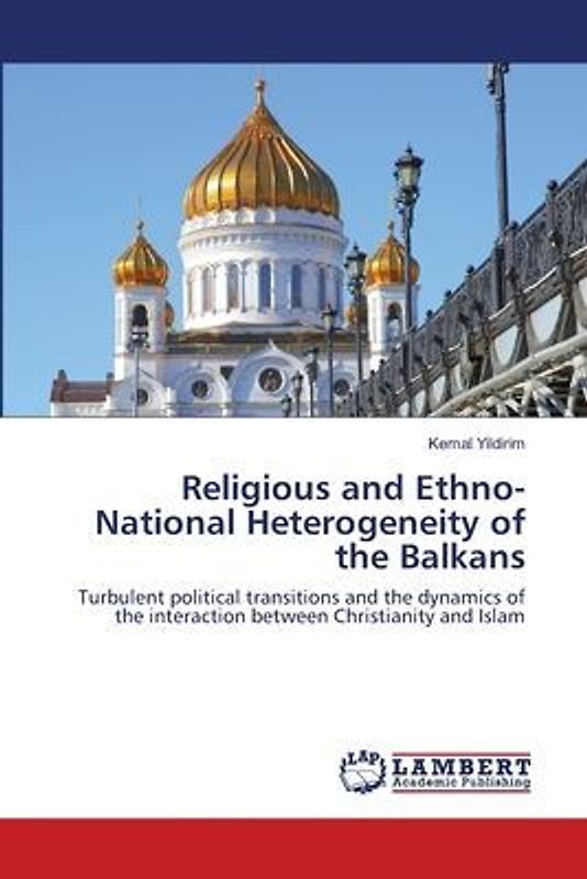 Religious and Ethno-National Heterogeneity of the Balkans