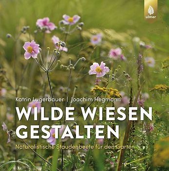 Wilde Wiesen gestalten