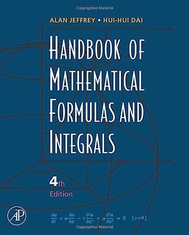 Handbook of Mathematical Formulas and Integrals