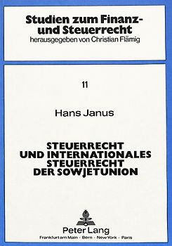 Steuerrecht und internationales Steuerrecht der Sowjetunion