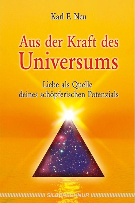 Aus der Kraft des Universums