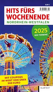 Hits fürs Wochenende Nordrhein-Westfalen 2025