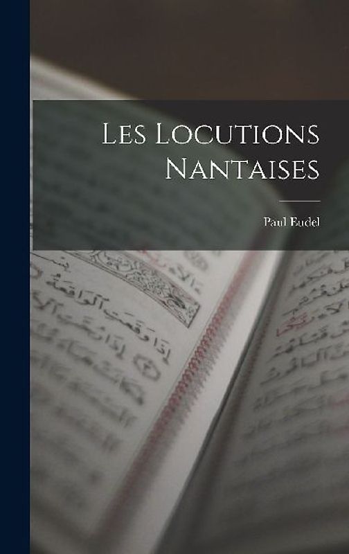 Les Locutions Nantaises