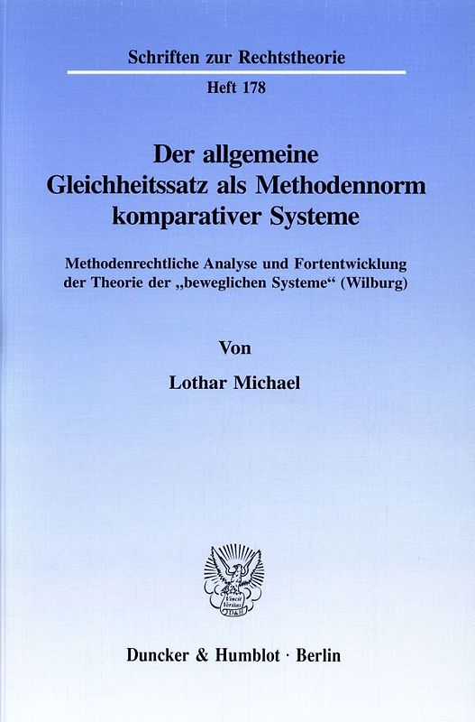 Der allgemeine Gleichheitssatz als Methodennorm komparativer Systeme.
