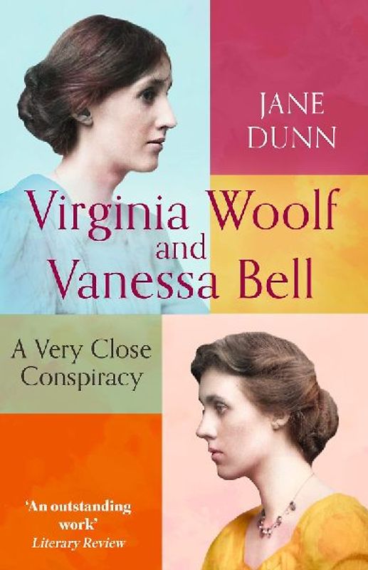 Virginia Woolf and Vanessa Bell A Very Close Conspiracy by Dunn, Jane ( Author ) ON Feb-01-2001, Paperback - Dunn, Jane