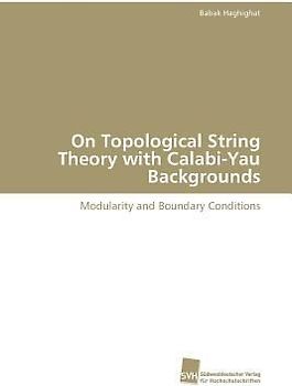 On Topological String Theory with Calabi-Yau Backgrounds