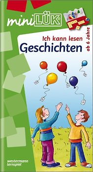 miniLÜK-Übungshefte / miniLÜK. Deutsch / 1./2. Klasse - Deutsch: Ich kann lesen Geschichten