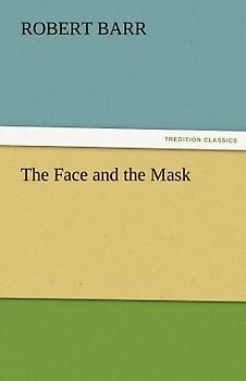 The Face and the Mask