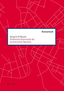Praktische Grammatik der koreanischen Sprache