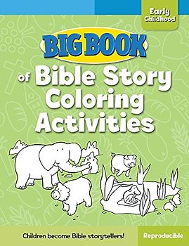 Big Book of Bible Story Coloring Activities for Early Childhood (Big Books)