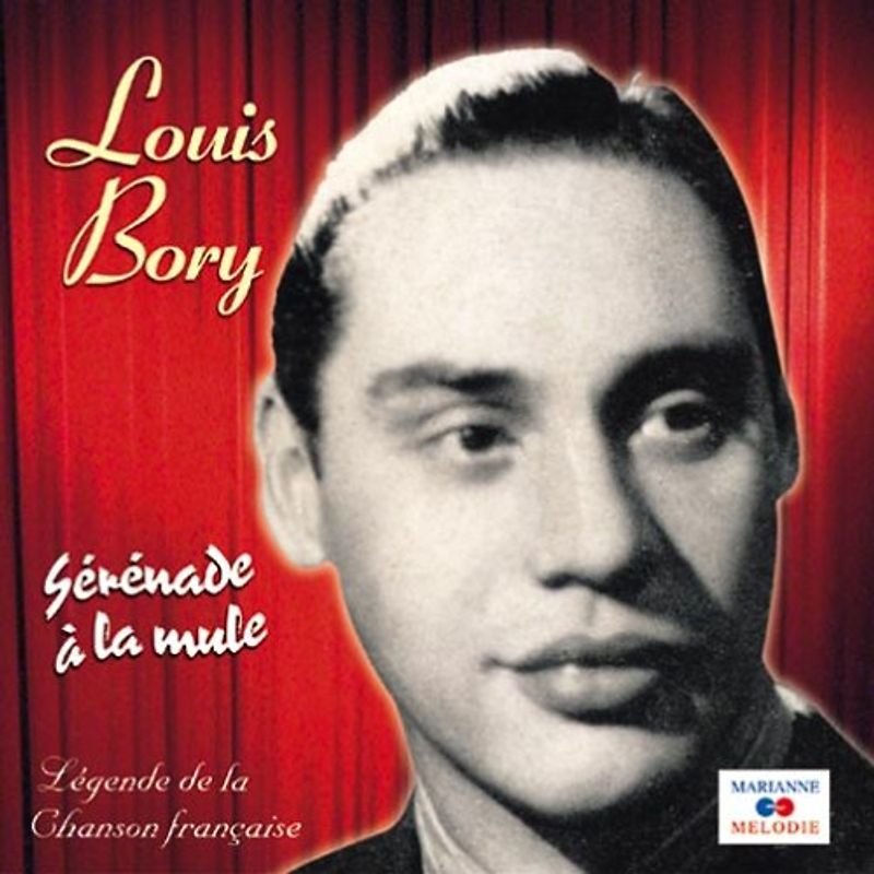 Louis Bory - 20 Succes Inoubliables
