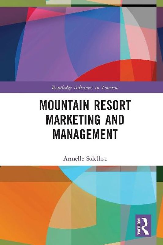Mountain Resort Marketing and Management