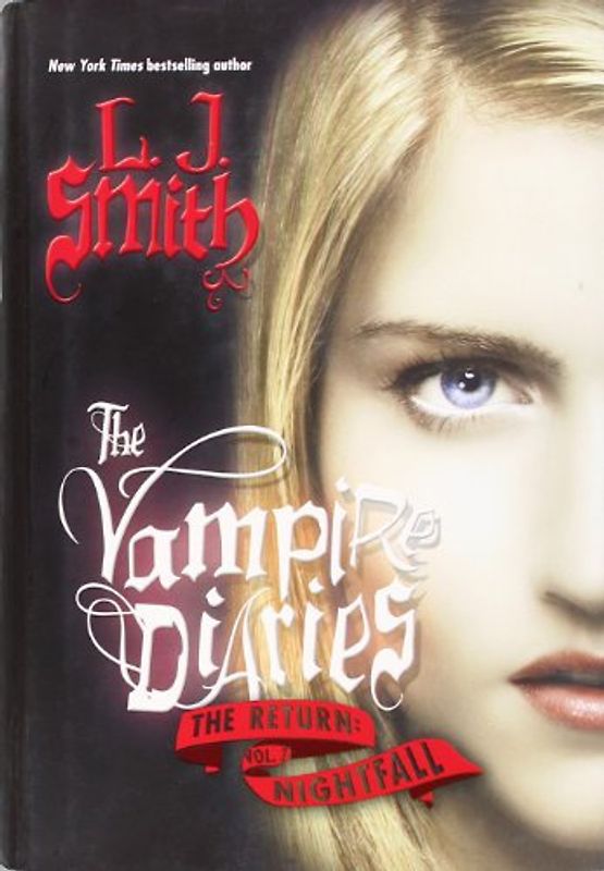 The Vampire Diaries: The Return: Nightfall: 1 - L. J. Smith