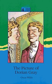 Oxford Progressive English Readers / 9. Schuljahr, Stufe 3 - The Picture of Dorian Gray