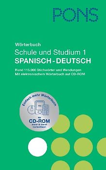 PONS Wörterbuch für Schule und Studium / Spanisch. Neubearbeitung