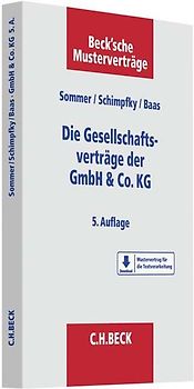 Die Gesellschaftsverträge der GmbH & Co. KG