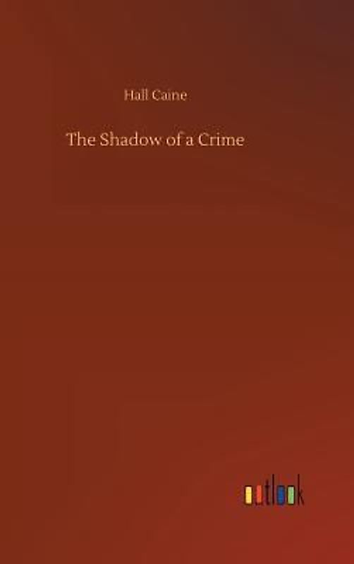 The Shadow of a Crime