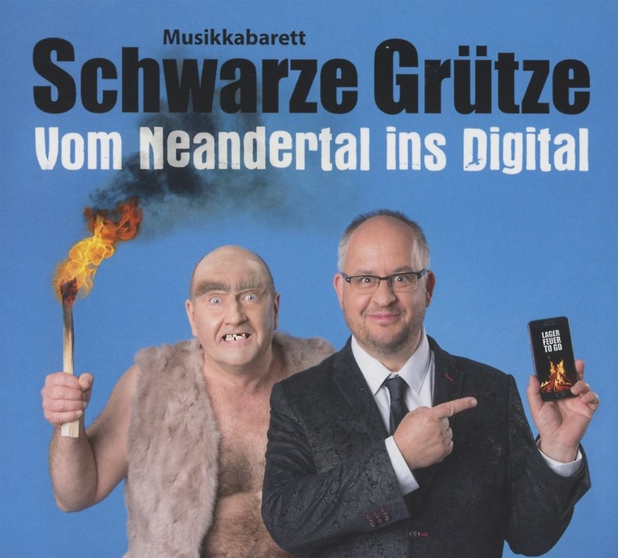 Schwarze Grütze - Vom Neandertal ins Digital