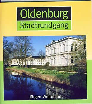 Oldenburg Stadtrundgang