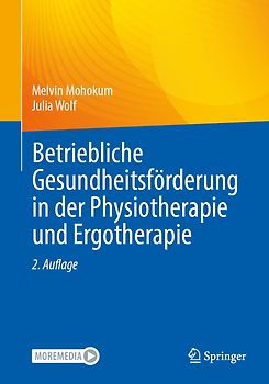 Betriebliche Gesundheitsförderung in der Physiotherapie und Ergotherapie
