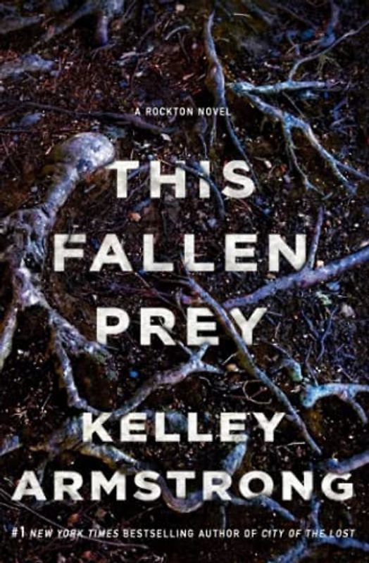 This Fallen Prey (Rockton, Band 3)