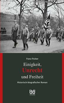 Einigkeit, Unrecht und Freiheit, Band 2