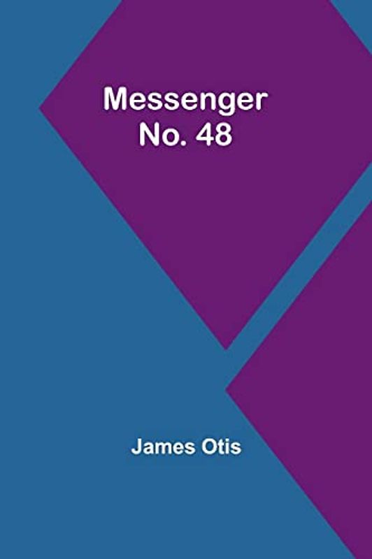 Messenger No. 48