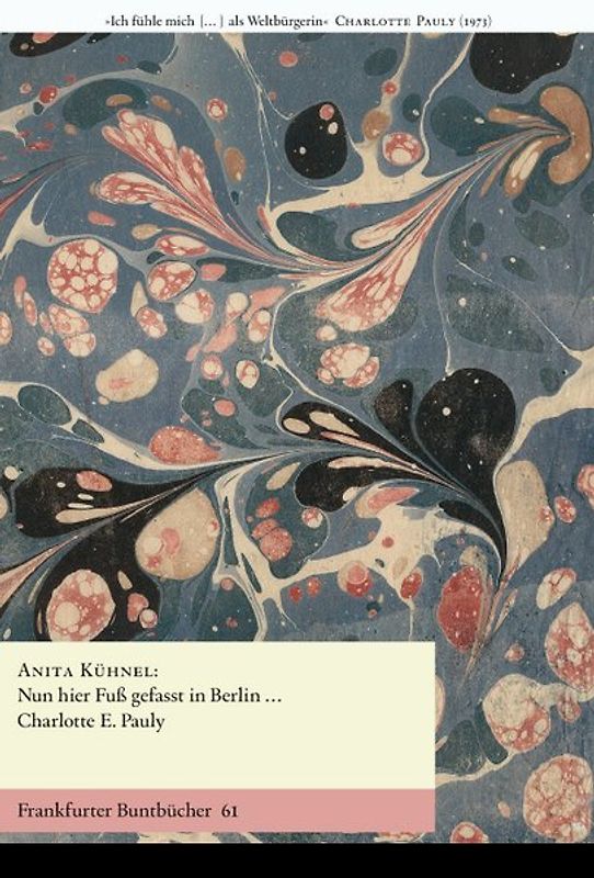 Nun hier Fuß gefaßt in Berlin …