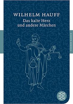 Das kalte Herz und andere Märchen