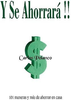 Y Se Ahorrará!!