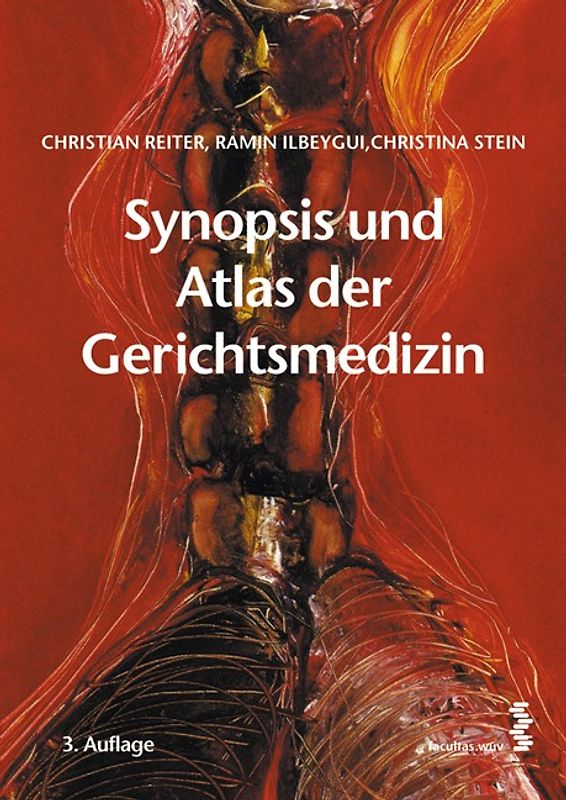 Synopsis und Atlas der Gerichtsmedizin