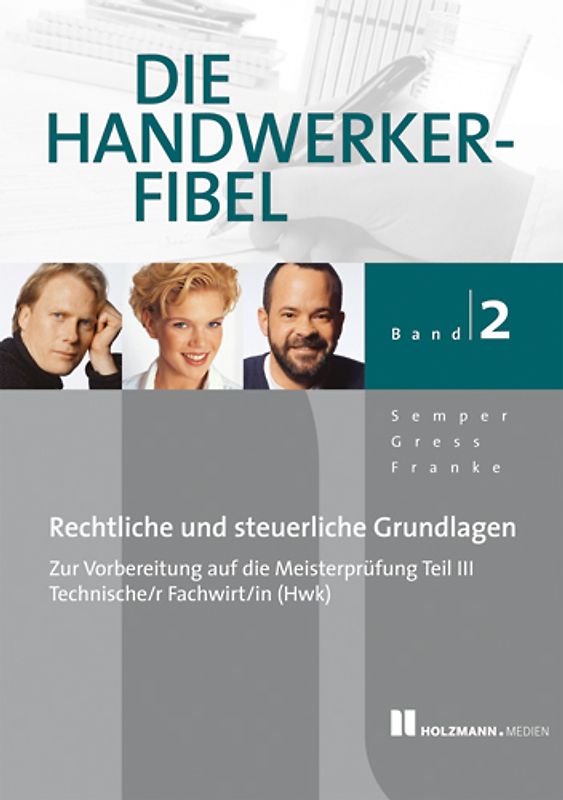 Die Handwerker-Fibel, Band 2