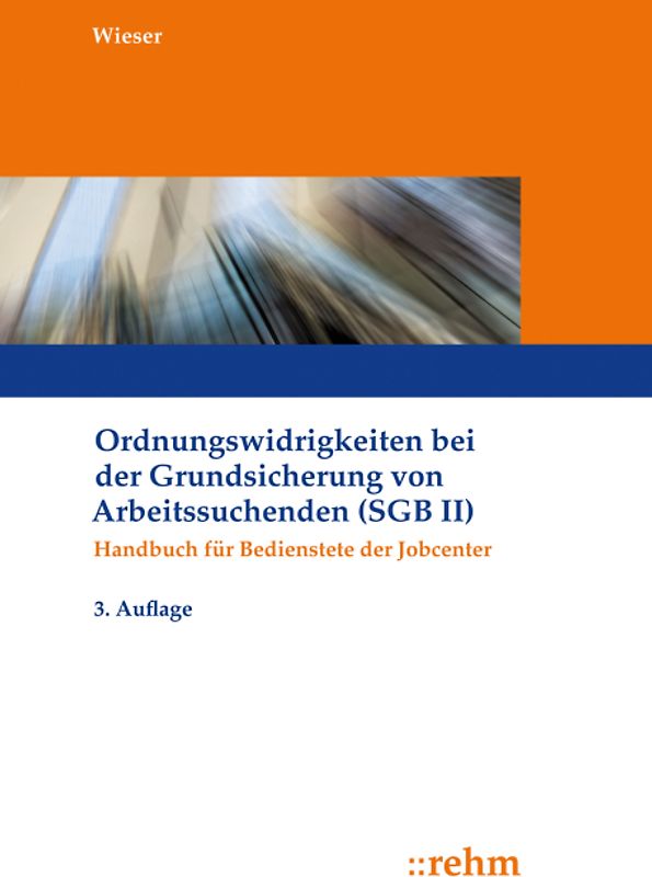 Ordnungswidrigkeiten bei der Grundsicherung von Arbeitssuchenden (SGB II)