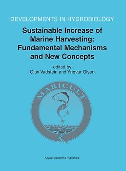 Sustainable Increase of Marine Harvesting: Fundamental Mechanisms and New Concepts