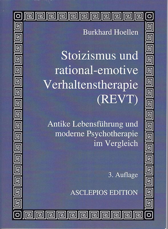 Stoizismus und rational-emotive Verhaltenstherapie ( REVT)