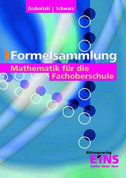 Mathematik für die Fachhochschulreife in nichttechnischen Fachrichtungen