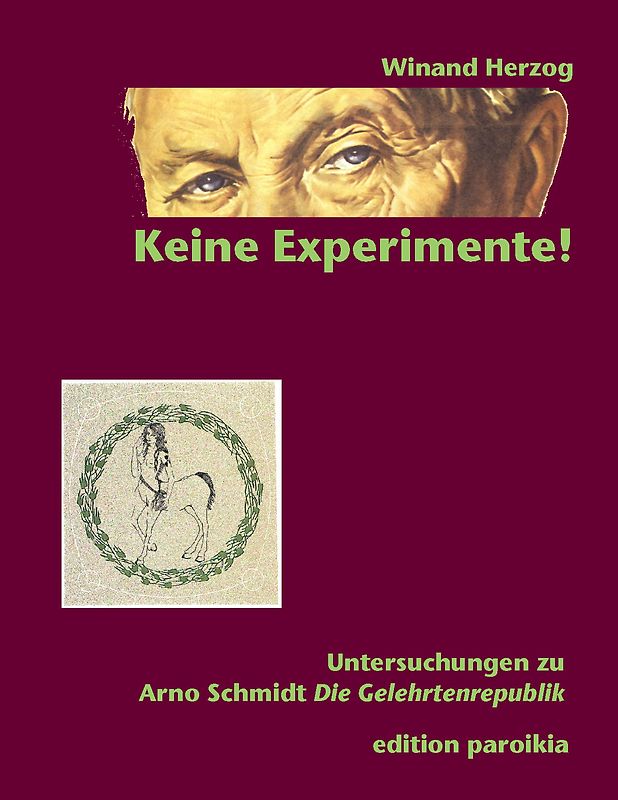 "Keine Experimente!"