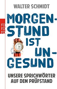 Morgenstund ist ungesund